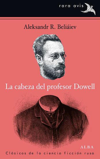 9788484288268-la-cabeza-del-profesor-dowell-alba-editorial