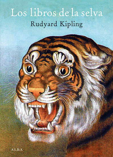 El libro de la selva. Rudyard Kipling