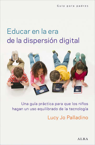 9788490651162-educar-en-la-era-de-la-dispersion-digital-alba-editorial