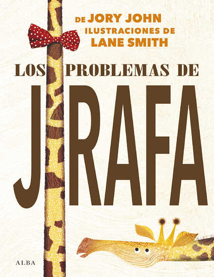 9788490655290-los-problemas-de-jirafa-alba-editorial