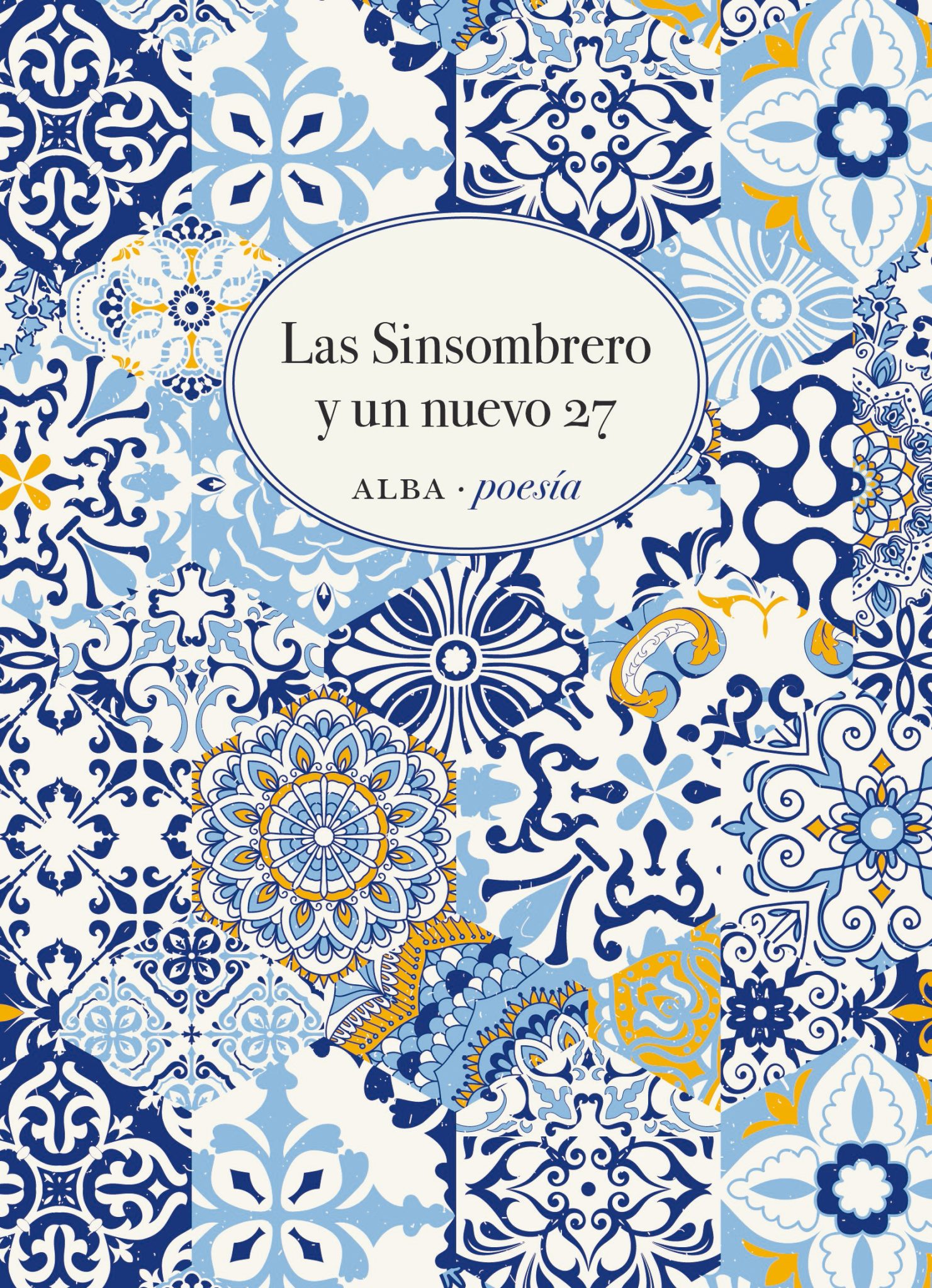 Las Sinsombrero y un Nuevo 27-1