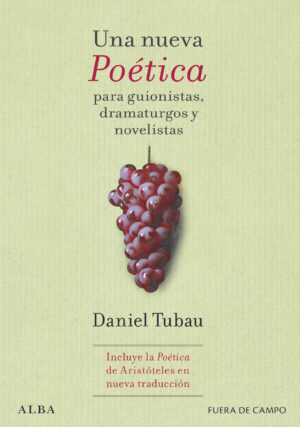 Una nueva <em>Poética</em> para guionistas, dramaturgos y novelistas